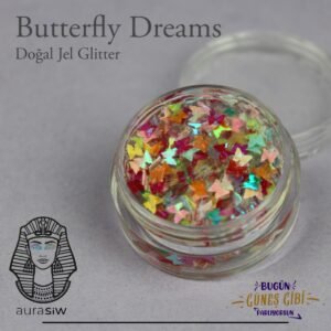 Butterfly Dreams - Jel Formlu Doğal Glitter